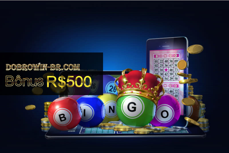 dobrowin ATÉ R$ 399 de Bônus ? Jogue bingo online grátis ou com dinheiro real